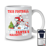 Personalized This Football Team Is On The Santa's Naughty List; Joyful Custom Name Sport Player T-Shirt