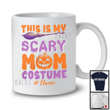 Personalized This Is My Scary Mom Costume; Creepy Halloween Custom Name Family Group T-Shirt