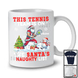 Personalized This Tennis Team Is On The Santa's Naughty List; Joyful Custom Name Sport Player T-Shirt