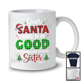 Personalized Tried To Be Good Take After My Sister; Plaid Christmas Santa; Custom Name Family T-Shirt