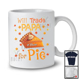 Personalized Will Trade Papa For Pie; Happy Thanksgiving Autumn Pumpkin Pie; Family T-Shirt