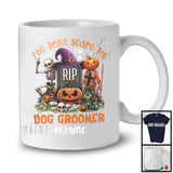 Personalized You Don't Scare Me I'm A Dog Groomer, Scary Halloween Skeleton Pumpkin, Careers T-Shirt