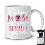 Police Officer Mom I Raised Mine Hero, Proud Mother's Day Leopard Flowers, Police Family T-Shirt