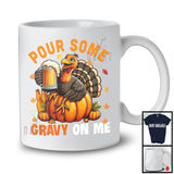 Pour Some Gravy On Me, Sarcastic Thanksgiving Dinner Turkey Drinking Beer, Family Drunker T-Shirt