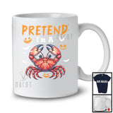 Pretend I'm A Crab; Awesome Halloween Costume Crab Animal Lover; Family Group T-Shirt