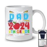 Proud Dad Of A 2024 5th Grade Graduate, Wonderful Father's Day Graduation, Proud Family T-Shirt