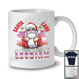 Santa Doesn't Care That I Am Lesbian; Awesome Christmas LGBTQ Pride Santa Lesbian Flag; Family T-Shirt