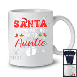 Santa Is Promoting Me To Auntie; Cheerful Christmas Pregnancy Announcement Santa; Snow Family T-Shirt