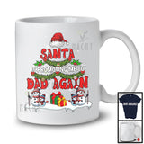 Santa Is Promoting Me To Dad Again; Humorous Christmas Santa Tree Snowman; Pregnancy Family T-Shirt