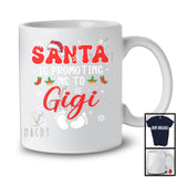 Santa Is Promoting Me To Gigi; Cheerful Christmas Pregnancy Announcement Santa; Snow Family T-Shirt