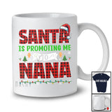 Santa Is Promoting Me to Nana; Amusing Christmas Pregnancy Announcement; Plaid Family T-Shirt