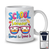 School Is Out Forever Retired And Loving It, Joyful Retirement 2024 Sunglasses, Teacher Lover T-Shirt