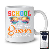 School Out For Summer, Joyful Student Vacation Sunglasses Librarian, Student Vacation T-Shirt