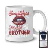 Sometimes I Open My Mouth Brother Comes Out, Humorous Father's Day Leopard Lips, Family T-Shirt