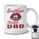 Sometimes I Open My Mouth Dad Comes Out, Humorous Father's Day Leopard Lips, Family T-Shirt