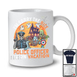 Sorry The Nice Police Officer Is On Vacation, Sarcastic Halloween Zombie, Skeleton Pumpkin T-Shirt