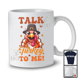 Talk Turkey To Me; Humorous Thanksgiving Lovely Turkey Face; Autumn Leaf Family Group T-Shirt