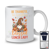 Thankful For Everything Blessed Lunch Lady; Amazing Thanksgiving Leopard Gnome; Pumpkins T-Shirt