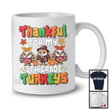 Thankful For My 5th Grade Turkeys; Wonderful Thanksgiving Students Teacher; Three Turkeys T-Shirt