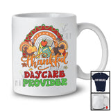 Thankful To Be A Daycare Provider; Proud Thanksgiving Fall Rainbow Daycare Provider Turkey T-Shirt