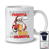 The Weather Outside is Frightful Beer is So Delightful; Joyful Christmas Santa Drinking Drunker T-Shirt