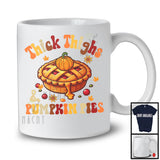 Thick Thighs And Pumpkin Pies, Amazing Thanksgiving Fall Season Leaves, Dinner Family T-Shirt