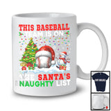 This Baseball Team Is On The Santa's Naughty List; Joyful Christmas Tree Player Sport T-Shirt