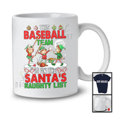 This Baseball Team On The Santa's Naughty List; Lovely Christmas Three Elf Baseball; Sport T-Shirt