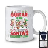 This Guitar Team On Santa's Naughty List; Joyful Christmas Musical Instruments; Three Elf Squad T-Shirt