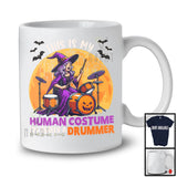 This Is My Human Costume I'm Really A Drummer, Humorous Halloween Drum Player, Witch Lover T-Shirt