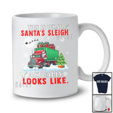 This Is What Santa's Sleigh Actually Looks Like; Amazing Christmas Santa Truck Trucker; Family T-Shirt