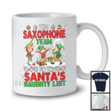 This Saxophone Team On Santa's Naughty List; Joyful Christmas Musical Instruments; Three Elf T-Shirt