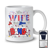 This Wife Is Just Here To Bang, Awesome 4th Of July Fireworks American Flag, Couple Family T-Shirt