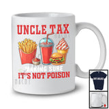 Uncle Tax Making Sure It's Not Poison, Humorous Father's Day Fast Food Lover, Uncle Joke Family T-Shirt