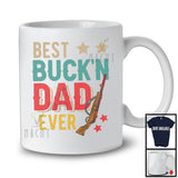 Vintage Best Buck'n Dad Ever, Proud Father's Day Dad Hunting Lover, Hunter Team T-Shirt