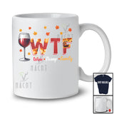 W.T.F Wine Trump Family; Awesome Thanksgiving Fall Leaves Come Back Trump; Drinking Drunker T-Shirt