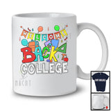 Welcome Back To College, Colorful Back To School Things Last Day, Student Teacher Group T-Shirt