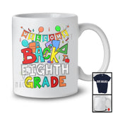 Welcome Back To Eighth Grade, Colorful Back To School Things Last Day, Student Teacher Group T-Shirt