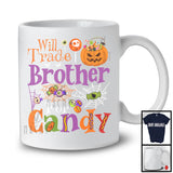 Will Trade Brother For Candy, Sarcastic Halloween Pumpkins Candy Lover, Matching Family T-Shirt