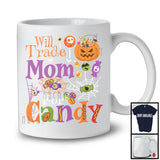 Will Trade Mom For Candy, Sarcastic Halloween Pumpkins Candy Lover, Matching Family T-Shirt