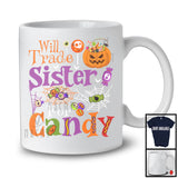 Will Trade Sister For Candy, Sarcastic Halloween Pumpkins Candy Lover, Matching Family T-Shirt