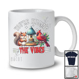 You're Killing The Vibes; Lovely Squirrel Cardinal Bird Animal Lover; Matching Family Group T-Shirt