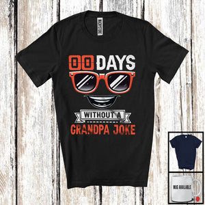 MacnyStore - 00 Days Without A Grandpa Joke, Humorous Father's Day Sunglasses Lover, Matching Family Group T-Shirt