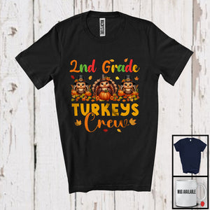 MacnyStore - 2nd Grade Turkeys Crew; Joyful Thanksgiving Fall Three Turkeys Lover; Students Teacher Group T-Shirt