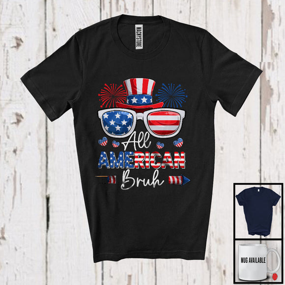 MacnyStore - All American BRUH, Cheerful 4th Of July US Flag Sunglasses Fireworks, Patriotic Family Group T-Shirt