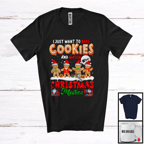 MacnyStore - Bake Cookies And Watch Christmas Movies; Amazing X-mas Four Santa Gingerbreads; Family T-Shirt