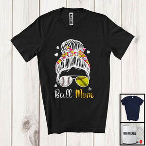 MacnyStore - Ball Mom, Cheerful Mother's Day Messy Bun Hair Softball Baseball Glasses, Sport Player Team T-Shirt