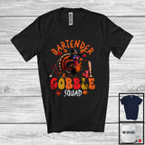 MacnyStore - Bartender Gobble Squad; Humorous Thanksgiving Turkey Fall Leaves; Jobs Careers Group T-Shirt