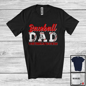 MacnyStore - Baseball Dad Stressful Position, Awesome Father's Day Baseball Player, Son Daughter Family T-Shirt