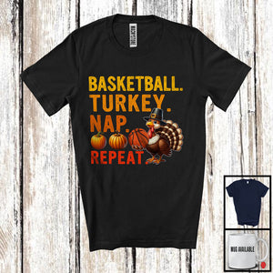 MacnyStore - Basketball Turkey Nap Repeat, Humorous Thanksgiving Turkey Basketball Player, Sport Team T-Shirt